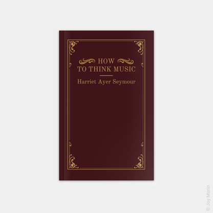 How to Think Music